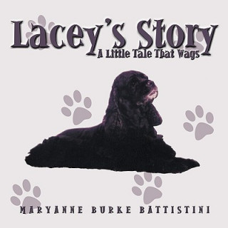 Kniha Lacey's Story Maryanne Burke Battistini