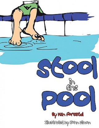 Könyv Stool in the Pool Ken Forestal