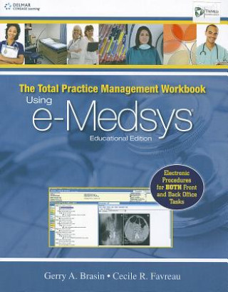 Βιβλίο Total Package Management Workbook: Using E-Medsys Educational Edition Wilburta Q. Lindh