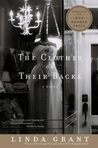 Carte The Clothes on Their Backs Linda Grant