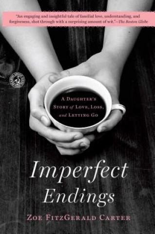 Knjiga Imperfect Endings Zoe Fitzgerald Carter
