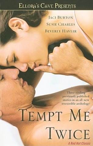 Livre Tempt Me Twice Jaci Burton