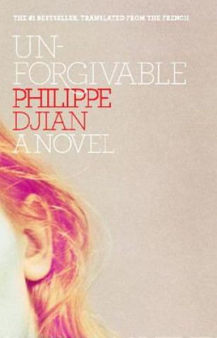 Carte Unforgivable Philippe Djian