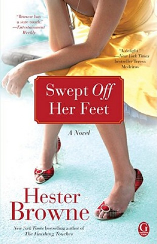Kniha Swept Off Her Feet Hester Browne
