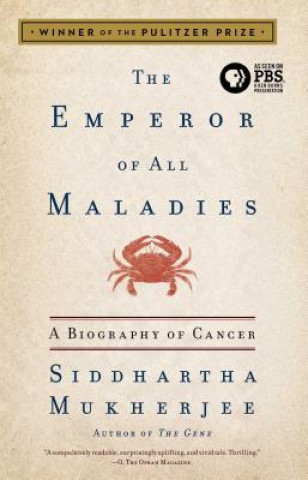 Carte Emperor of All Maladies Siddhartha Mukherjee