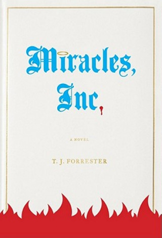 Carte Miracles, Inc. T. J. Forrester