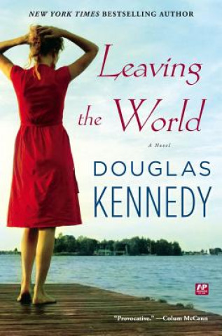 Carte Leaving the World Douglas Kennedy