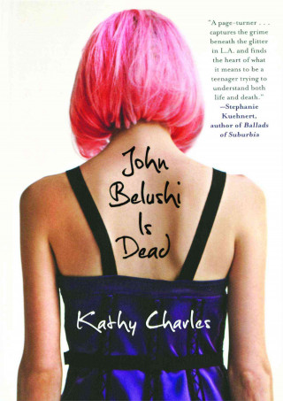 Książka John Belushi Is Dead Kathy Charles