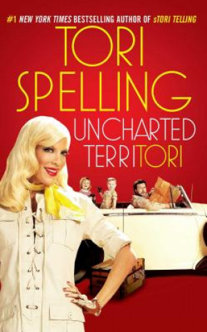 Buch Uncharted TerriTORI Tori Spelling