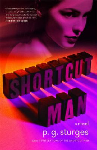 Knjiga Shortcut Man P. G. Sturges
