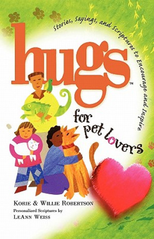 Książka Hugs for Pet Lovers Korie Robertson