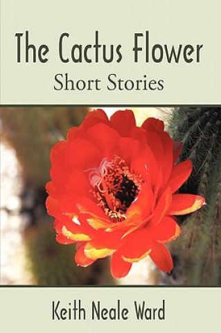 Kniha Cactus Flower Keith Ward