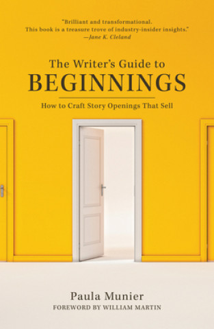 Carte Writer's Guide to Beginnings Paula Munier