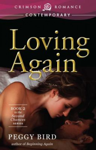 Buch Loving Again, 2 Peggy Bird