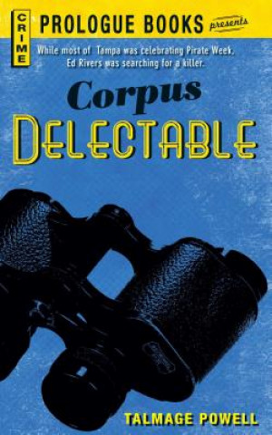 Kniha Corpus Delectable Talmage Powell