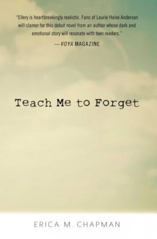 Kniha Teach Me to Forget Erica Chapman