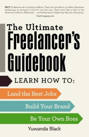 Книга Ultimate Freelancer's Guidebook Yuwanda Black