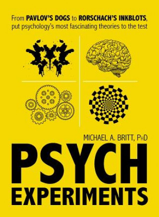 Книга Psych Experiments Michael A. Britt