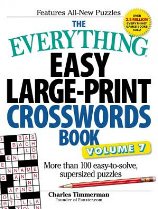 Carte Everything Easy Large-Print Crosswords Book, Volume 7 Charles Timmerman