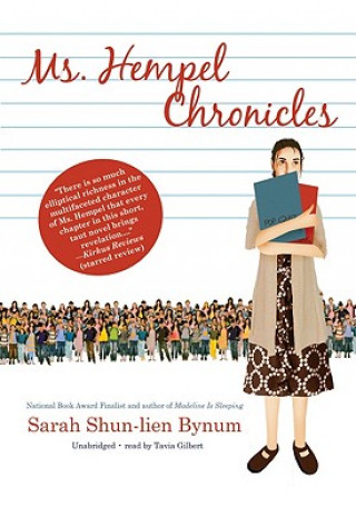 Digital Ms. Hempel Chronicles Sarah Shun-Lien Bynum