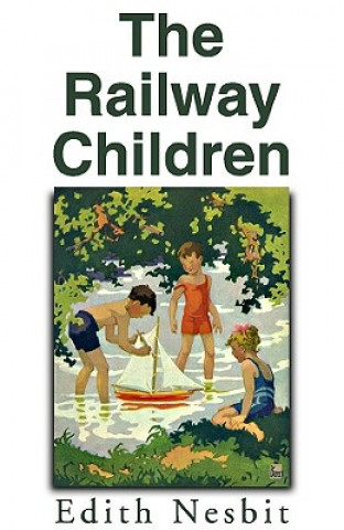 Audio The Railway Children Edith Nesbit