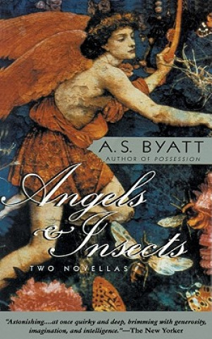 Audio Angels & Insects A. S. Byatt