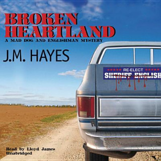 Audio Broken Heartland J. M. Hayes