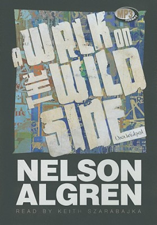 Digital A Walk on the Wild Side Nelson Algren