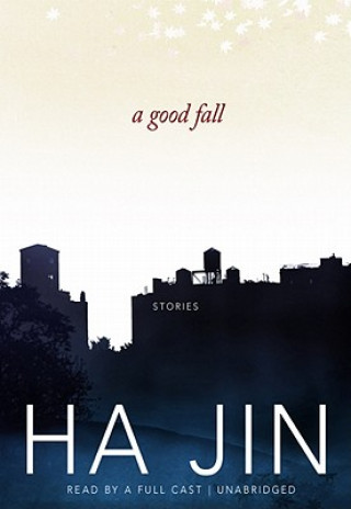 Hanganyagok A Good Fall Ha Jin