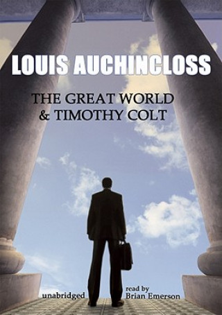 Digital The Great World & Timothy Colt Louis Auchincloss