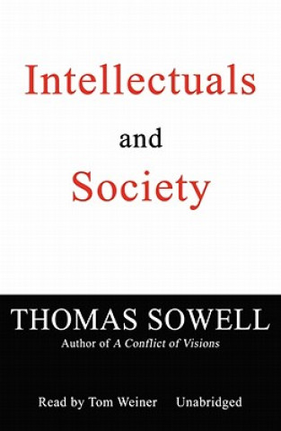Digital Intellectuals and Society Thomas Sowell