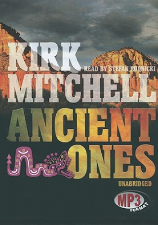 Digital Ancient Ones Kirk Mitchell