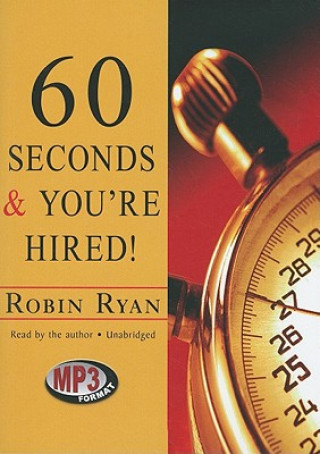 Digital 60 Seconds & You're Hired! Robin Ryan