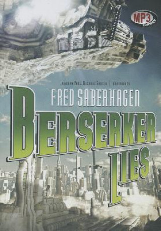 Digital Berserker Lies Fred Saberhagen