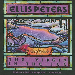Audio The Virgin in the Ice Ellis Peters