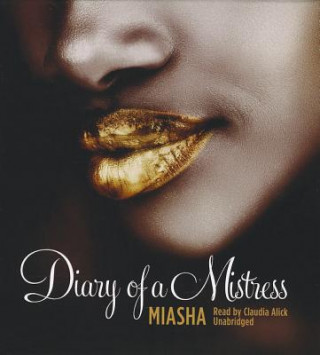 Audio Diary of a Mistress Miasha