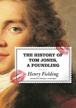 Audio The History of Tom Jones, a Foundling Henry Fielding