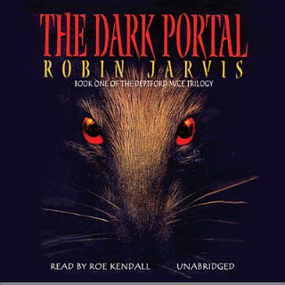 Hanganyagok The Dark Portal Robin Jarvis