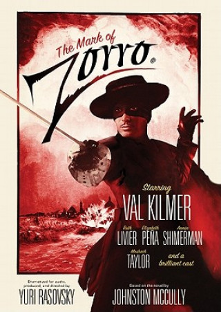 Audio The Mark of Zorro Johnston McCulley