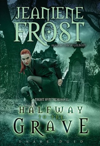 Audio Halfway to the Grave Jeaniene Frost