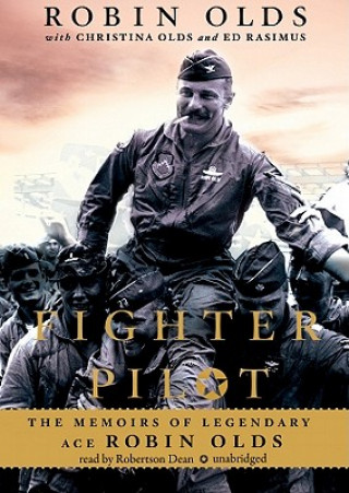 Hanganyagok Fighter Pilot: The Memoirs of Legendary Ace Robin Olds Robin Olds