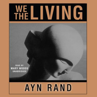 Audio We the Living Ayn Rand