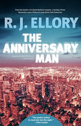 Hanganyagok The Anniversary Man R. J. Ellory