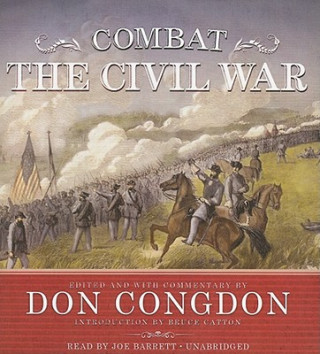 Audio Combat: The Civil War Bruce Catton