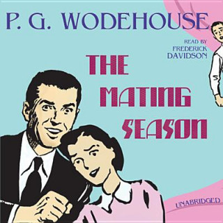 Hanganyagok The Mating Season P. G. Wodehouse