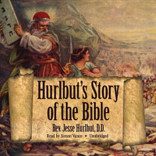 Hanganyagok Hurlbut's Story of the Bible Jesse Hurlbut