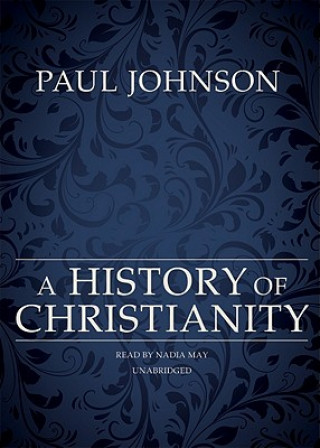Digital A History of Christianity Paul Johnson