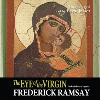 Audio The Eye of the Virgin Frederick Ramsay