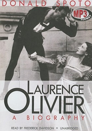 Digital Laurence Olivier: A Biography Donald Spoto