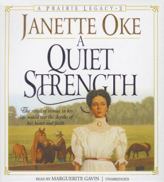 Hanganyagok A Quiet Strength Janette Oke